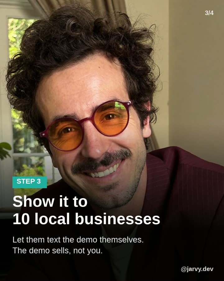 Slide 3: show the demo to 10 local businesses and let them text it themselves